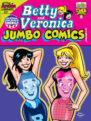 cover image of Betty & Veronica Double Digest (1987), Issue 327